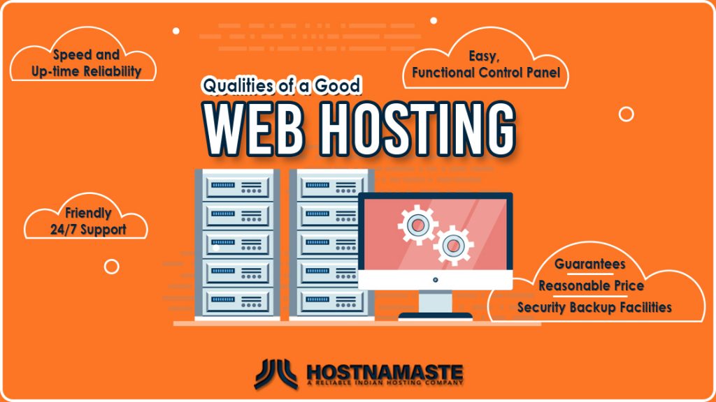 Qualities of a Good WebHost - HostNamaste