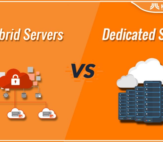 Hybrid Servers vs. Dedicated Servers – Which Is Right for Your Business?