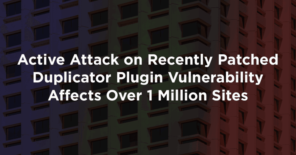 Zero-day WordPress Duplicator Plugin Vulnerability Affects Over 1 Million Sites - HostNamaste