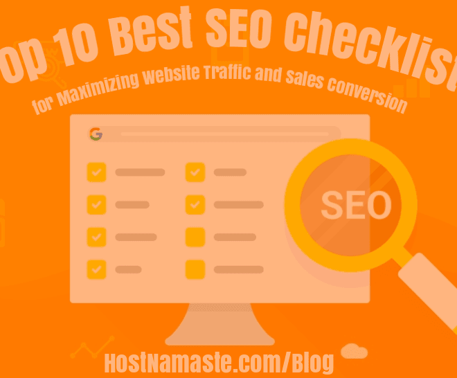 Top 10 Best SEO Checklist for Maximizing Website Traffic and Sales Conversion