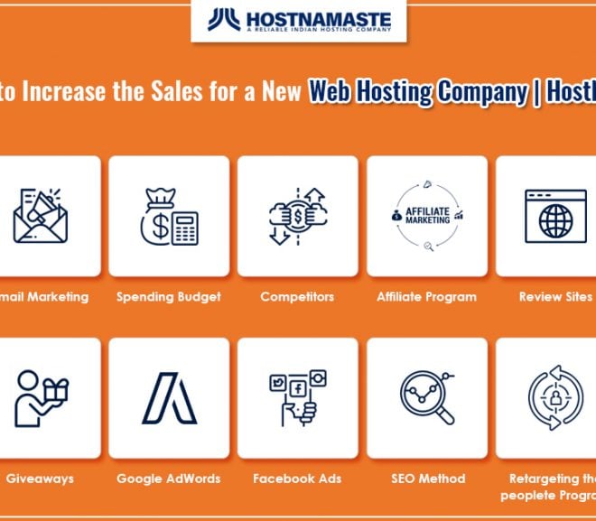 6 Ways to Increase the Sales for a New Web Hosting Company | HostNamaste