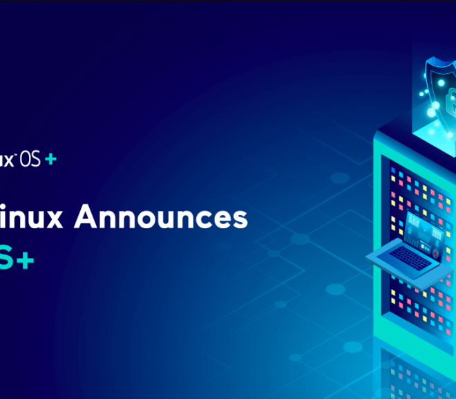 CloudLinux Announces New OS+ – Next Generation Operating System – It will be Released In October, 2020