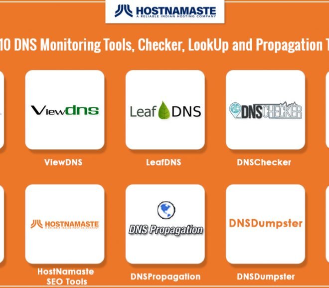 Top 10 DNS Monitoring Tools Checker LookUp and a Propagation Tools for 2023 – All the DNS Tools You Need.