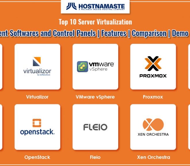 Top 10 Server Virtualization VPS Management Softwares and Control Panels in 2022 | Features | Demo