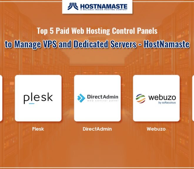 Top 5 Paid Web Hosting Control Panels to Manage VPS and Dedicated Servers