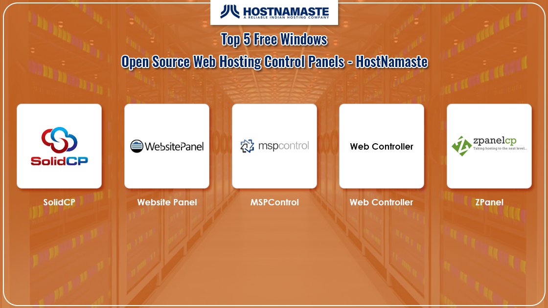 Top 5 Free Windows Open Source Web Hosting Control Panels - HostNamaste
