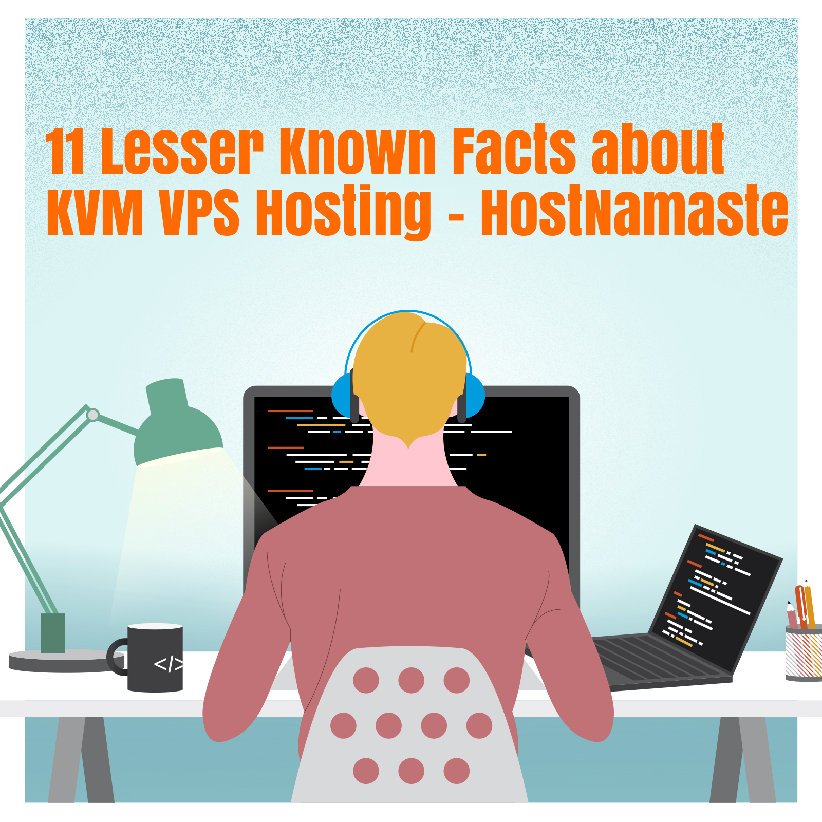 11 Lesser Known Facts about KVM VPS Hosting