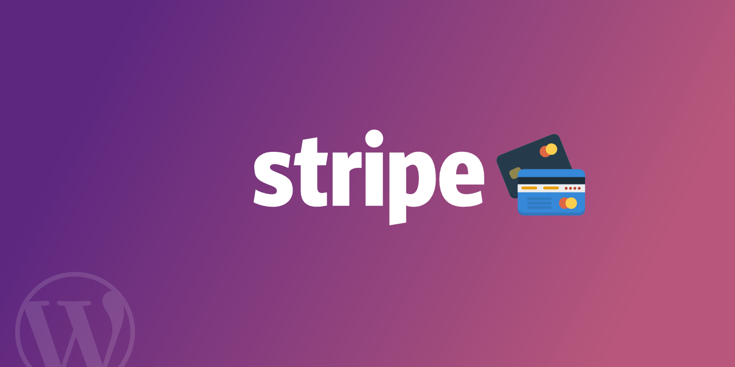 Stripe – The 5 Best e-commerce Payment Gateways for WordPress – HostNamaste