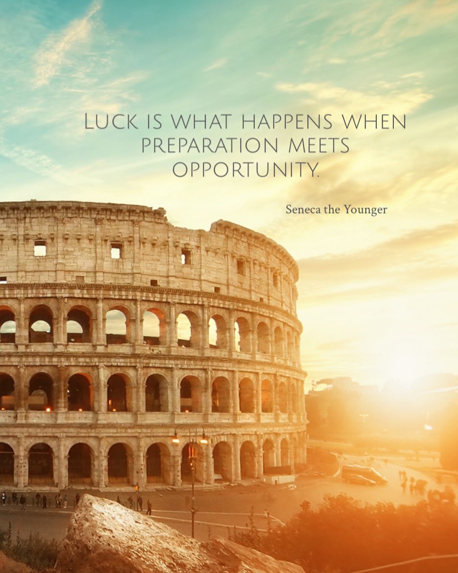 Luck is what happens when preparation meets opportunity.
—Seneca the Younger