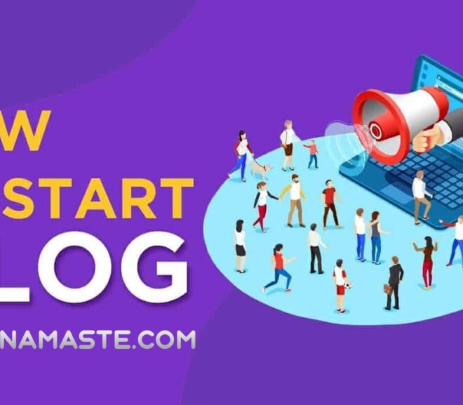 How to Start a Blog – HostNamaste