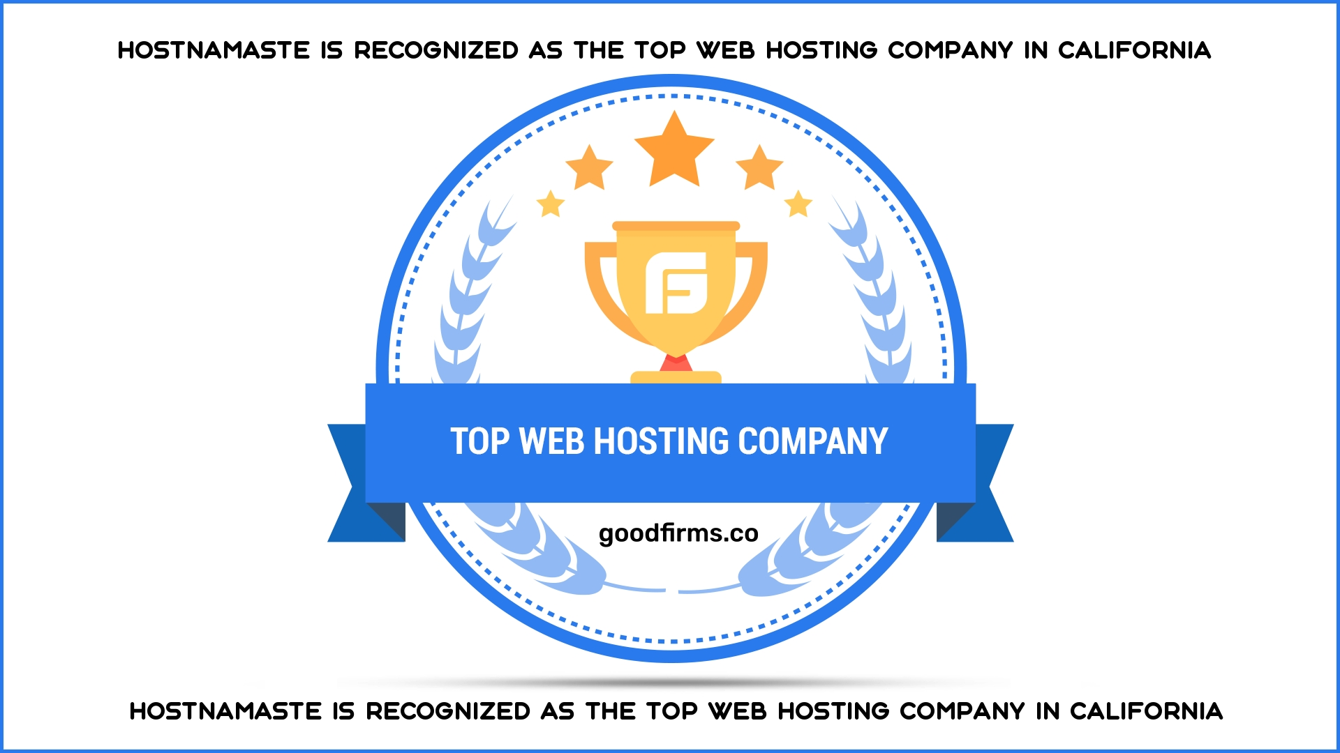 HostNamaste is Recognized As The Top Web Hosting Company in California