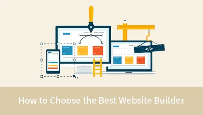 How to Choose the Best Website Builder in 2022? – HostNamaste