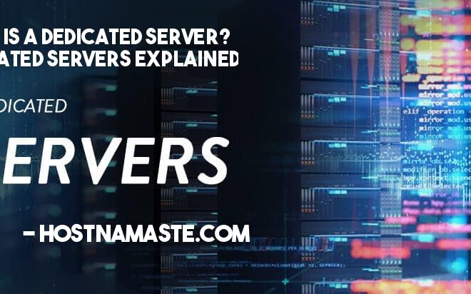 What is a Dedicated Server Hosting?