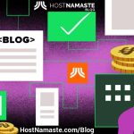 9 Best Ways To Monetize Your Blog Effectively – HostNamaste.com