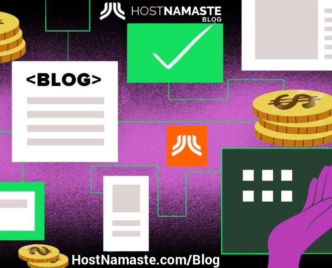 9 Best Ways To Monetize Your Blog Effectively – HostNamaste.com