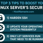 Top 3 Tips to Boost Your Linux Server's Security-HostNamaste.com