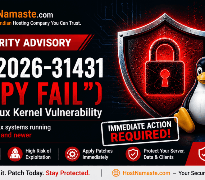 Critical Linux Kernel Vulnerability CVE-2026-31431 (“Copy Fail”) – Immediate Action Required | HostNamaste.com