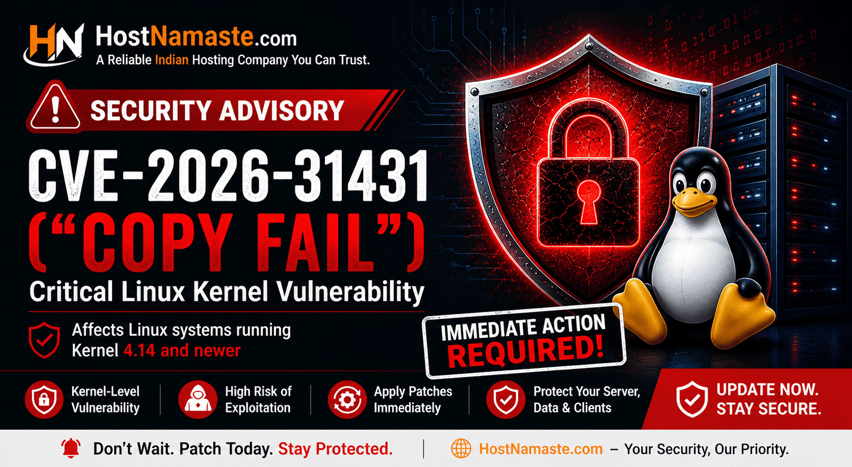 Critical Linux Kernel Vulnerability CVE-2026-31431 (“Copy Fail”) – Immediate Action Required | HostNamaste.com