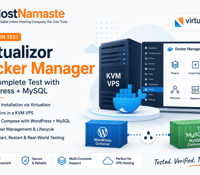 Virtualizor Docker Manager: Hands-On Docker, Nginx & WordPress Test
